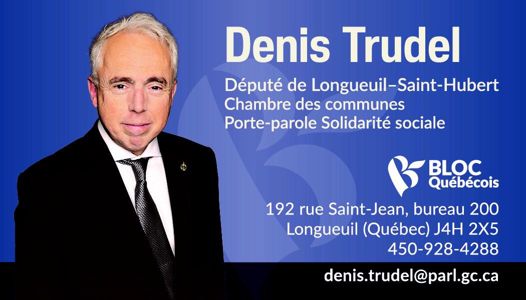 Carte d'affaires de Denis Trudel Député de Longueuil-Saint-Hubert 